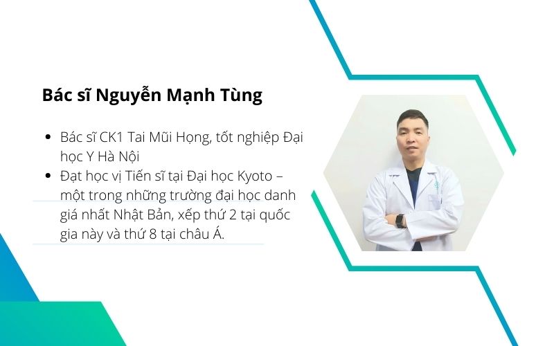 Bác sĩ tai mũi họng giỏi ở Hà Nội - Bác sĩ Nguyễn Mạnh Tùng